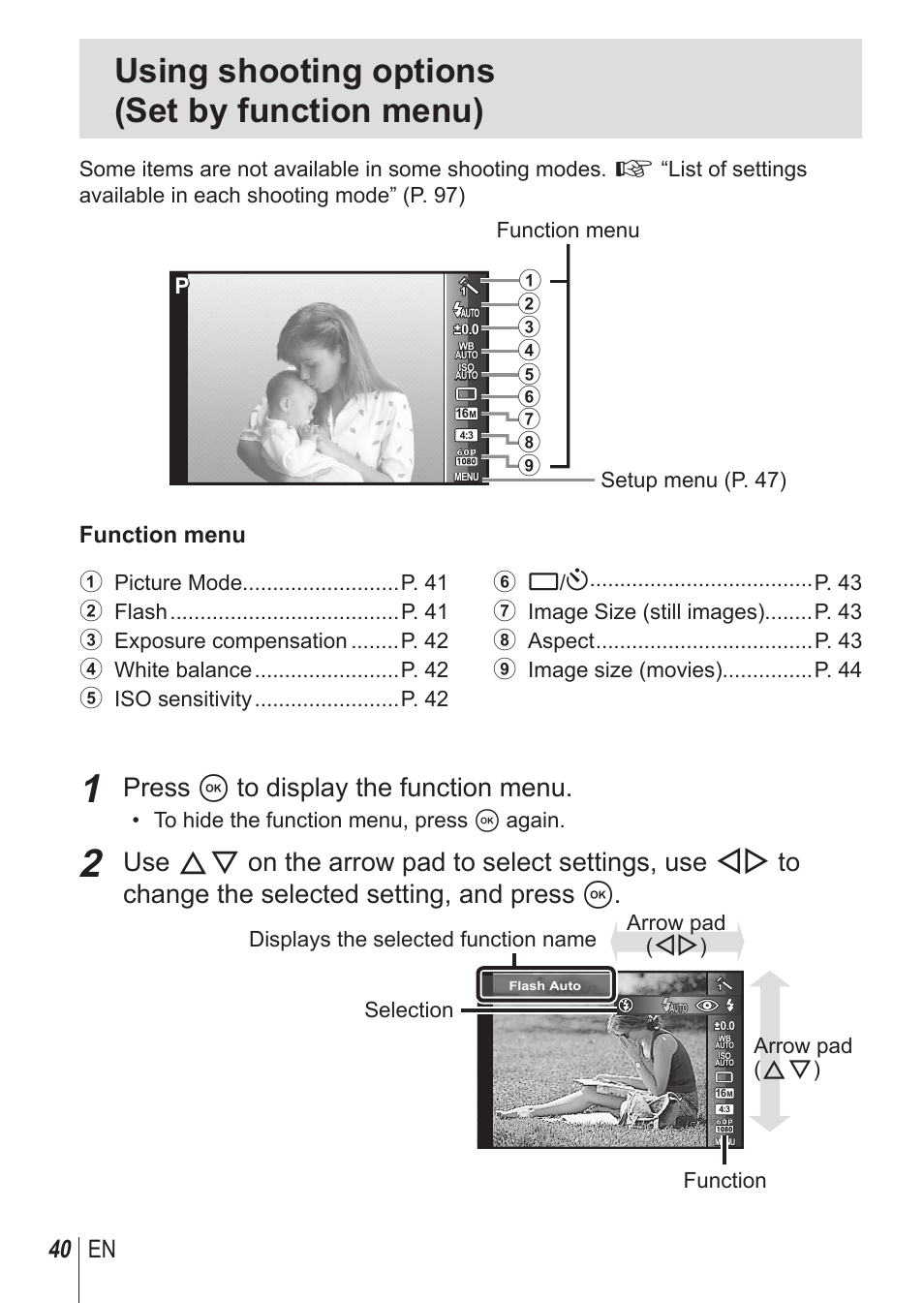 Using shooting options (set by function menu), Press a to display the function menu, 40 en | Function menu | Olympus SH-1 User Manual | Page 40 / 113