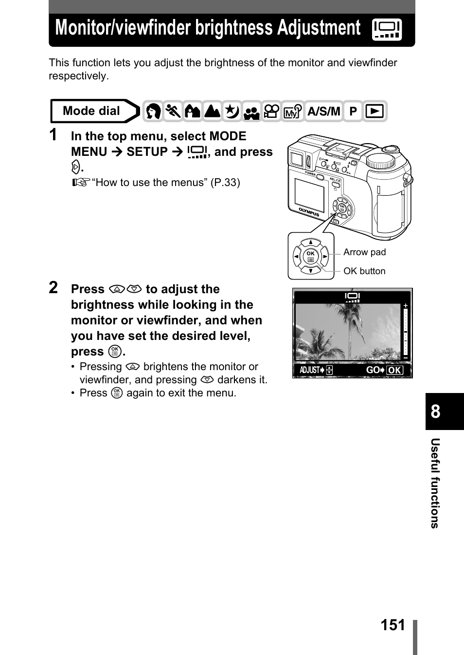 Monitor/viewfinder brightness adjustment, P.151, Monitor/viewfinder brightness adjustment” (p.151) | Olympus C-755 Ultra Zoom User Manual | Page 152 / 260