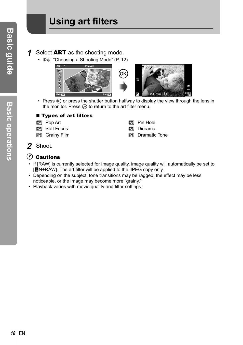 Using art fi lters, Basic guide, Basic operations | Select art as the shooting mode, Shoot, 18 en | Olympus E-PM1 User Manual | Page 18 / 129