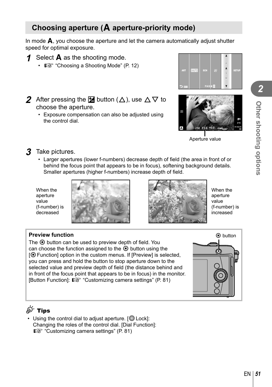 Choosing aperture ( a aperture-priority mode), Other shooting options, Select a as the shooting mode | Take pictures, 51 en | Olympus E-PM1 User Manual | Page 51 / 129