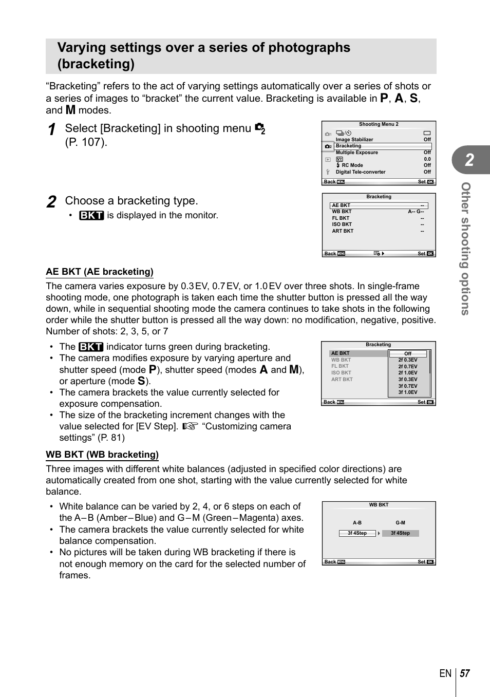 Other shooting options, Select [bracketing] in shooting menu x (p. 107), Choose a bracketing type | 57 en, 0 is displayed in the monitor | Olympus E-PM1 User Manual | Page 57 / 129