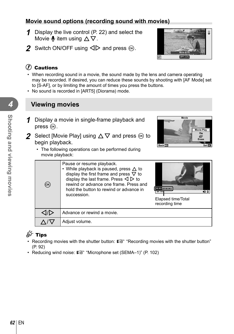 Viewing movies, Shooting and viewing movies, Movie sound options (recording sound with movies) | Switch on/off using hi and press q, 62 en | Olympus E-PM1 User Manual | Page 62 / 129