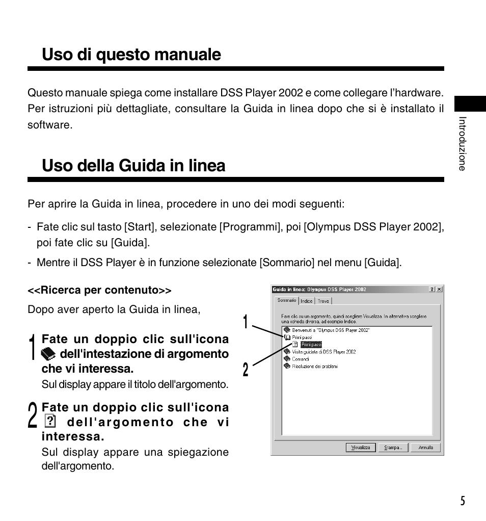 Uso di questo manuale, Uso della guida in linea | Olympus DM-10 User Manual | Page 47 / 72