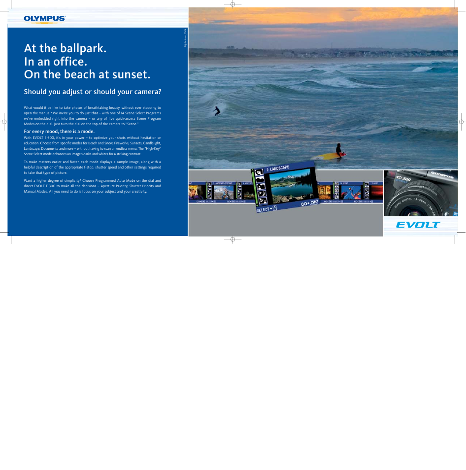 Should you adjust or should your camera | Olympus EVOLT E-300 User Manual | Page 6 / 10