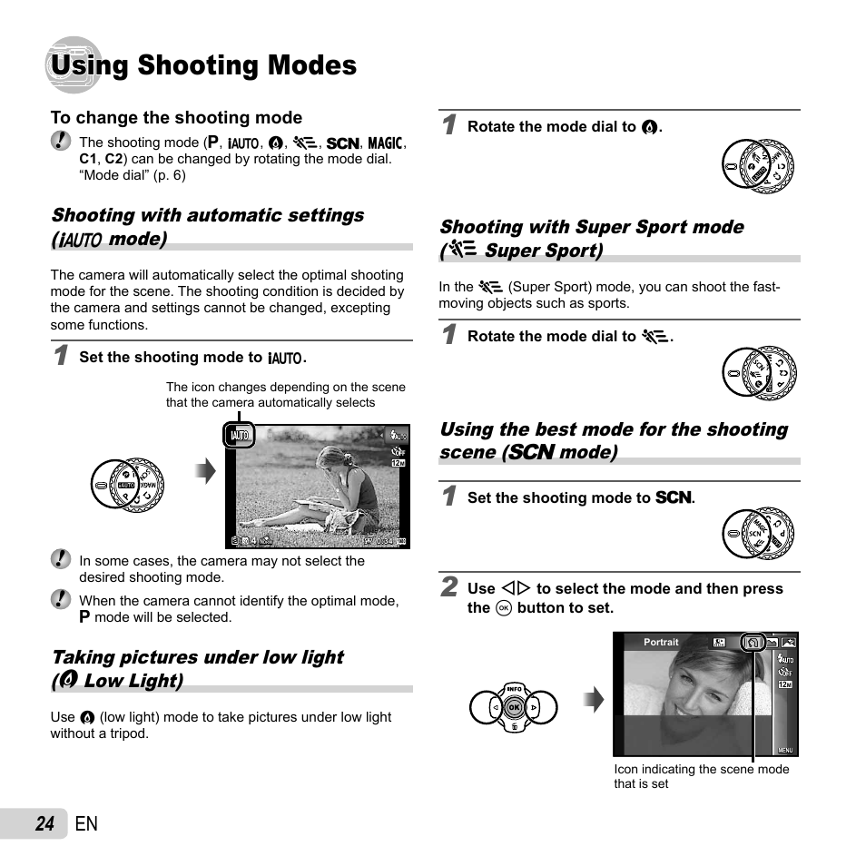 Using shooting modes, 24 en, Shooting with super sport mode (  super sport) | Shooting with automatic settings ( m mode), Taking pictures under low light (  low light) | Olympus Tough TG-1 iHS User Manual | Page 24 / 89