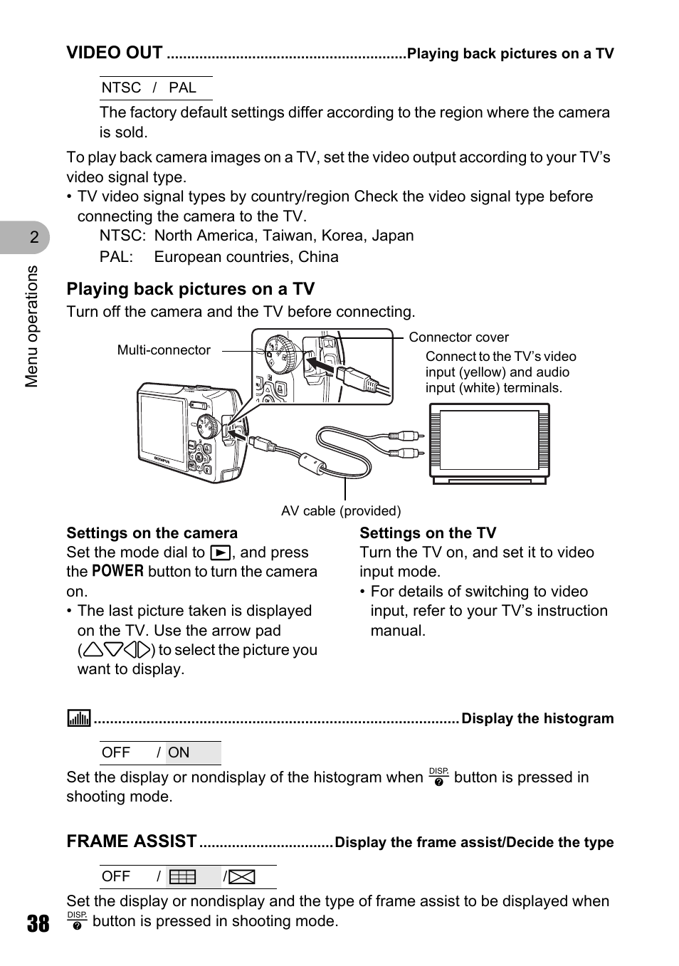 Playing back pictures on a tv, Display the histogram, Display the frame assist/decide the type | Olympus STYLUS 700 User Manual | Page 38 / 86