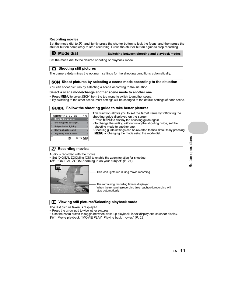 Switching between shooting and playback modes, Shooting still pictures, Follow the shooting guide to take better pictures | Recording movies, Viewing still pictures/selecting playback mode, 3mode dial, But to n o perat io ns | Olympus Stylus 1000 User Manual | Page 11 / 80