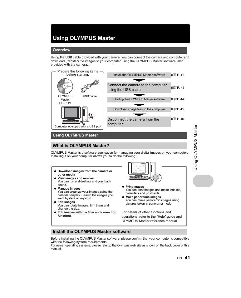 Using olympus master, Overview, What is olympus master | Install the olympus master software, P. 41 | Olympus Stylus 1000 User Manual | Page 41 / 80