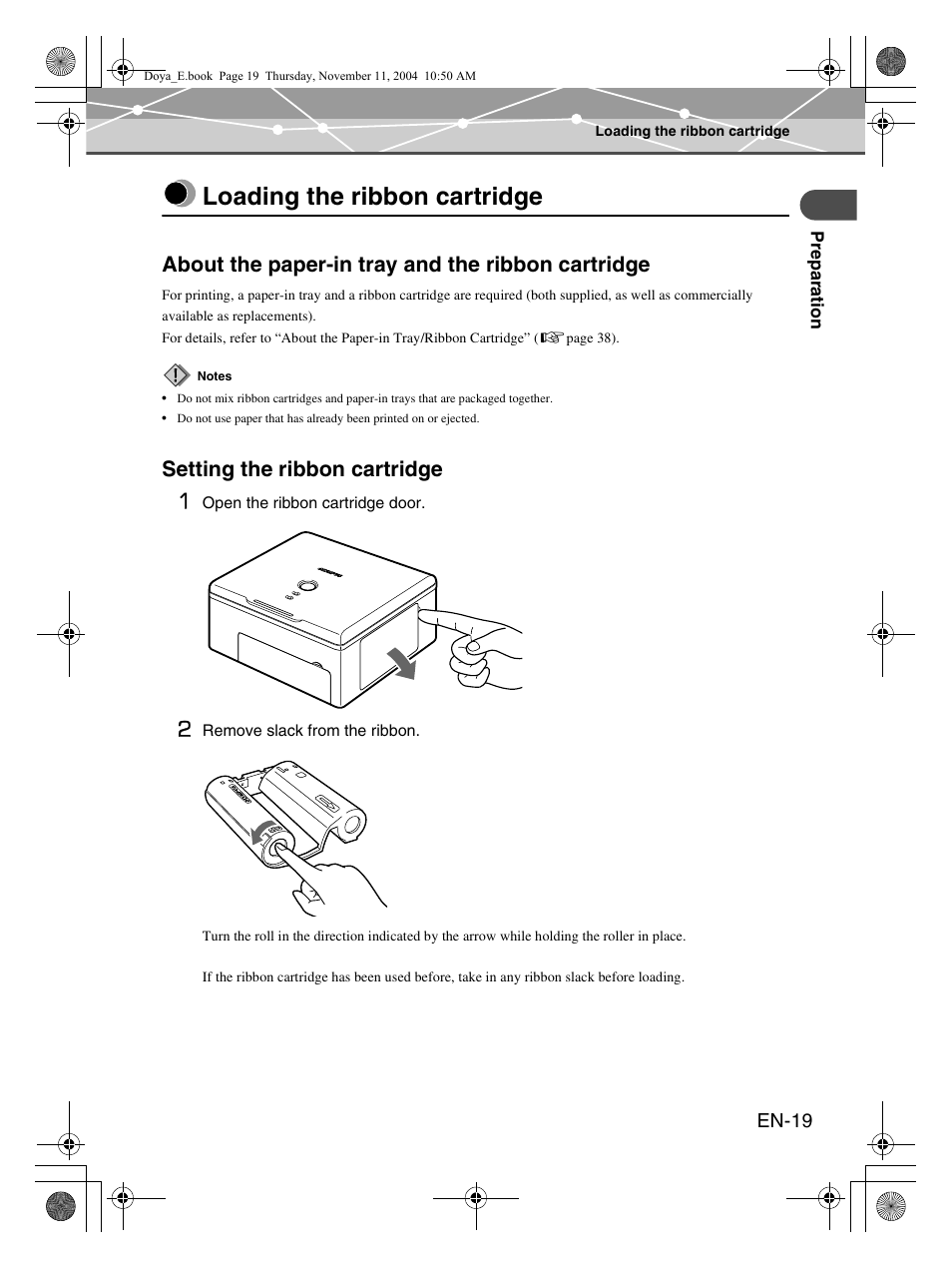 Loading the ribbon cartridge, About the paper-in tray and the ribbon cartridge, Setting the ribbon cartridge 1 | Olympus P-S100 Digital Photo Printer User Manual | Page 19 / 132