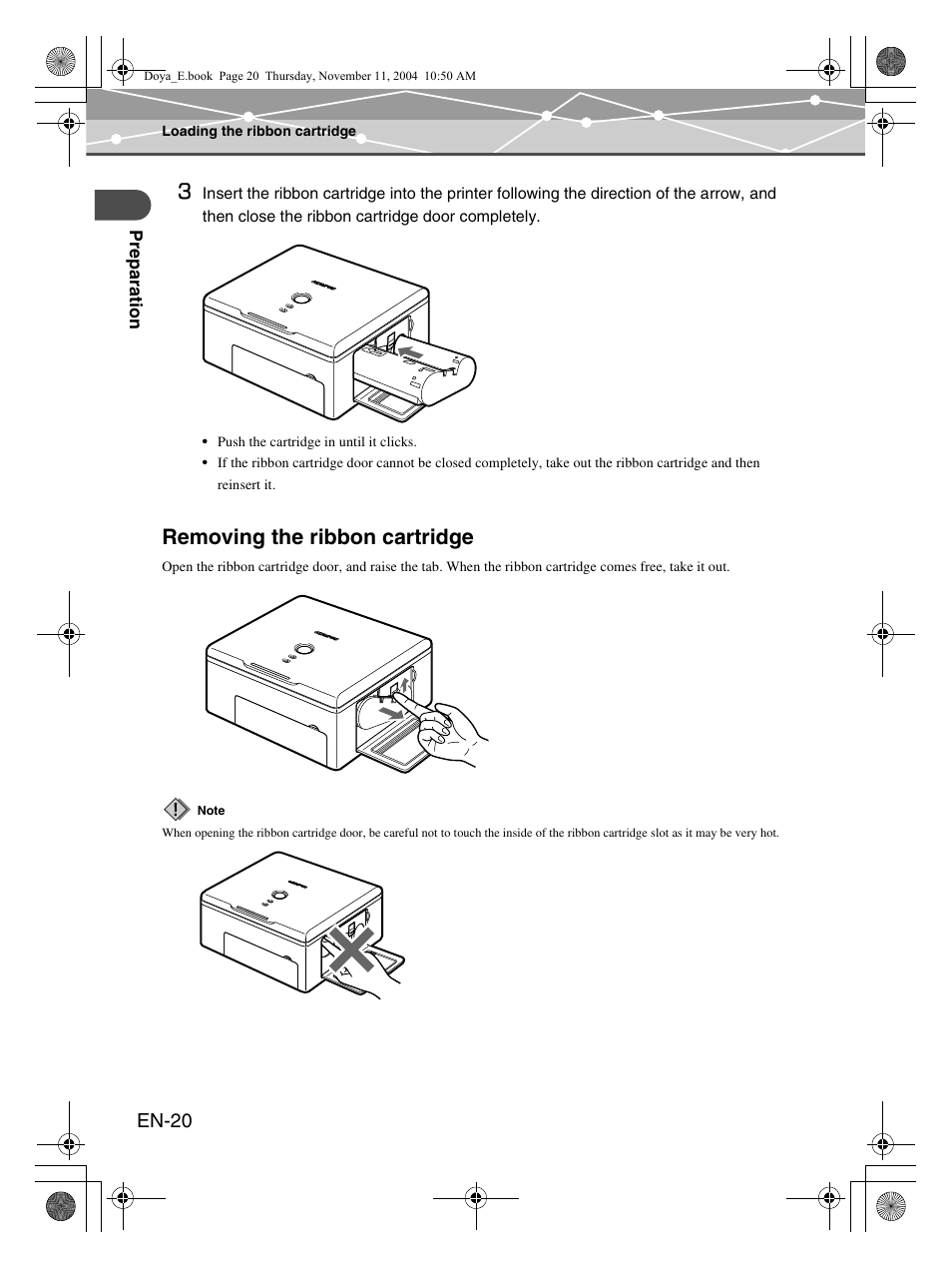 Removing the ribbon cartridge | Olympus P-S100 Digital Photo Printer User Manual | Page 20 / 132