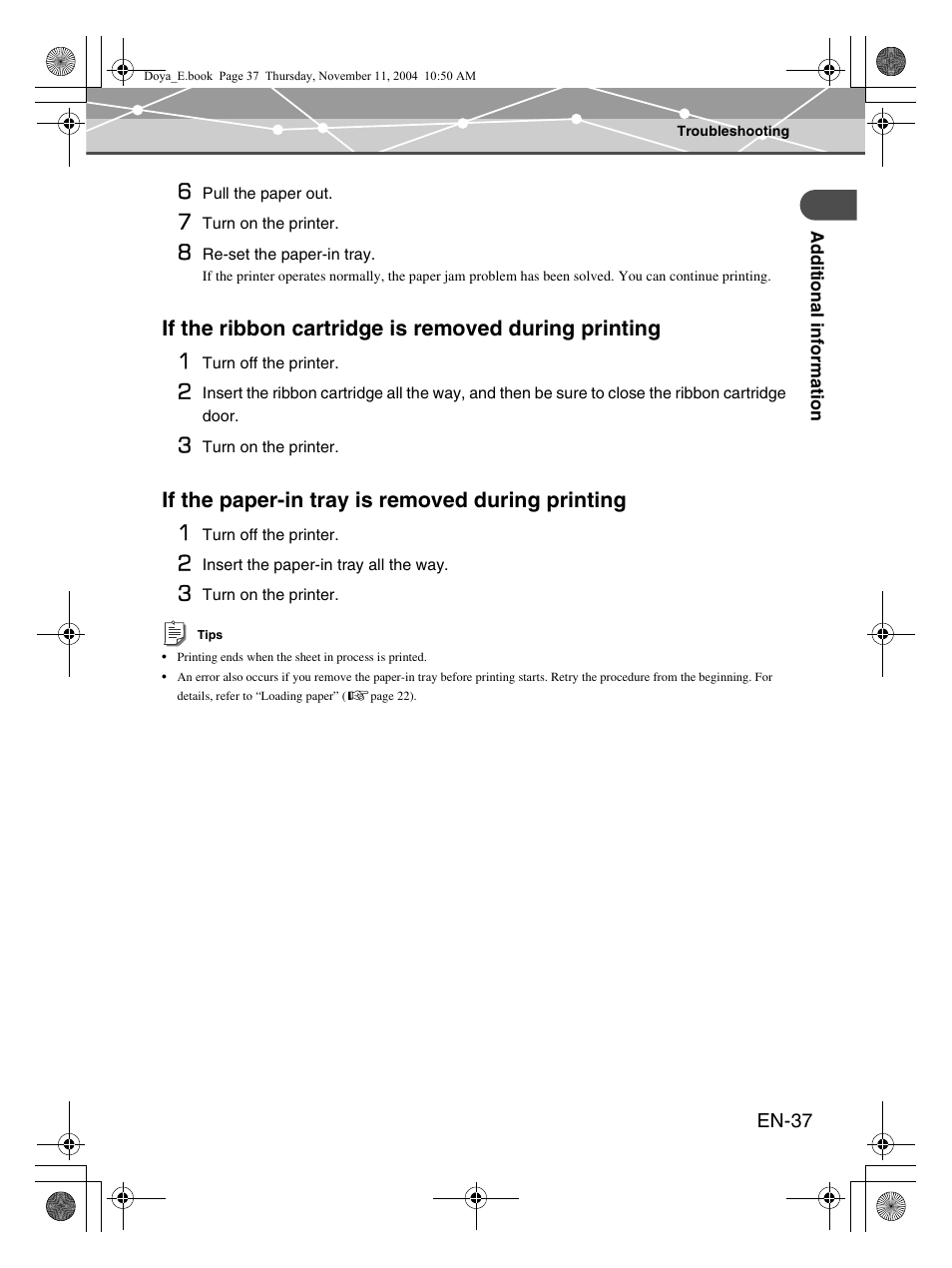 If the paper-in tray is removed during printing 1 | Olympus P-S100 Digital Photo Printer User Manual | Page 37 / 132