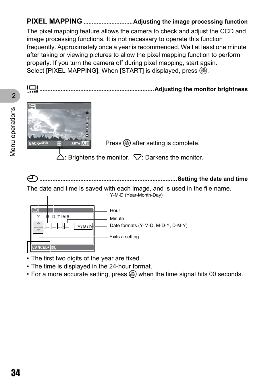 Adjusting the image processing function, Adjusting the monitor brightness, Setting the date and time | Pixel mapping, Menu o perat ion s 2 | Olympus Stylus 725 SW User Manual | Page 34 / 83
