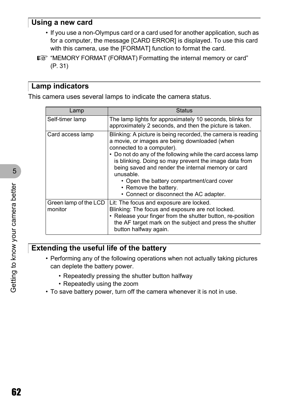 Using a new card, Lamp indicators, Extending the useful life of the battery | Olympus Stylus 725 SW User Manual | Page 62 / 83