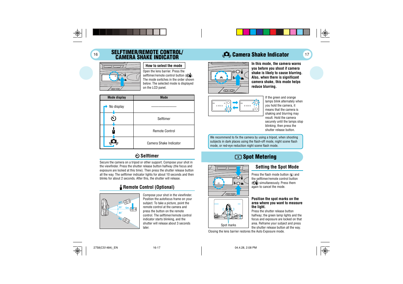 Camera shake indicator, Spot metering, Selftimer/remote control/ camera shake indicator | Olympus Stylus 80 User Manual | Page 9 / 13
