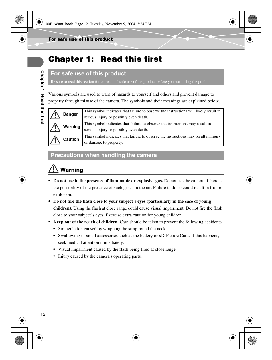 Chapter 1: read this first, Warning, For safe use of this product | Precautions when handling the camera | Olympus IR-500 User Manual | Page 12 / 259