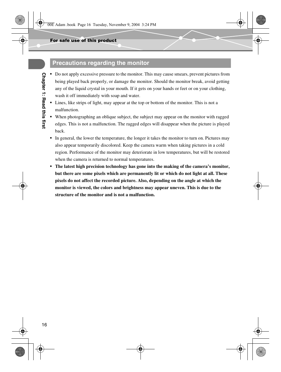 Precautions regarding the monitor | Olympus IR-500 User Manual | Page 16 / 259