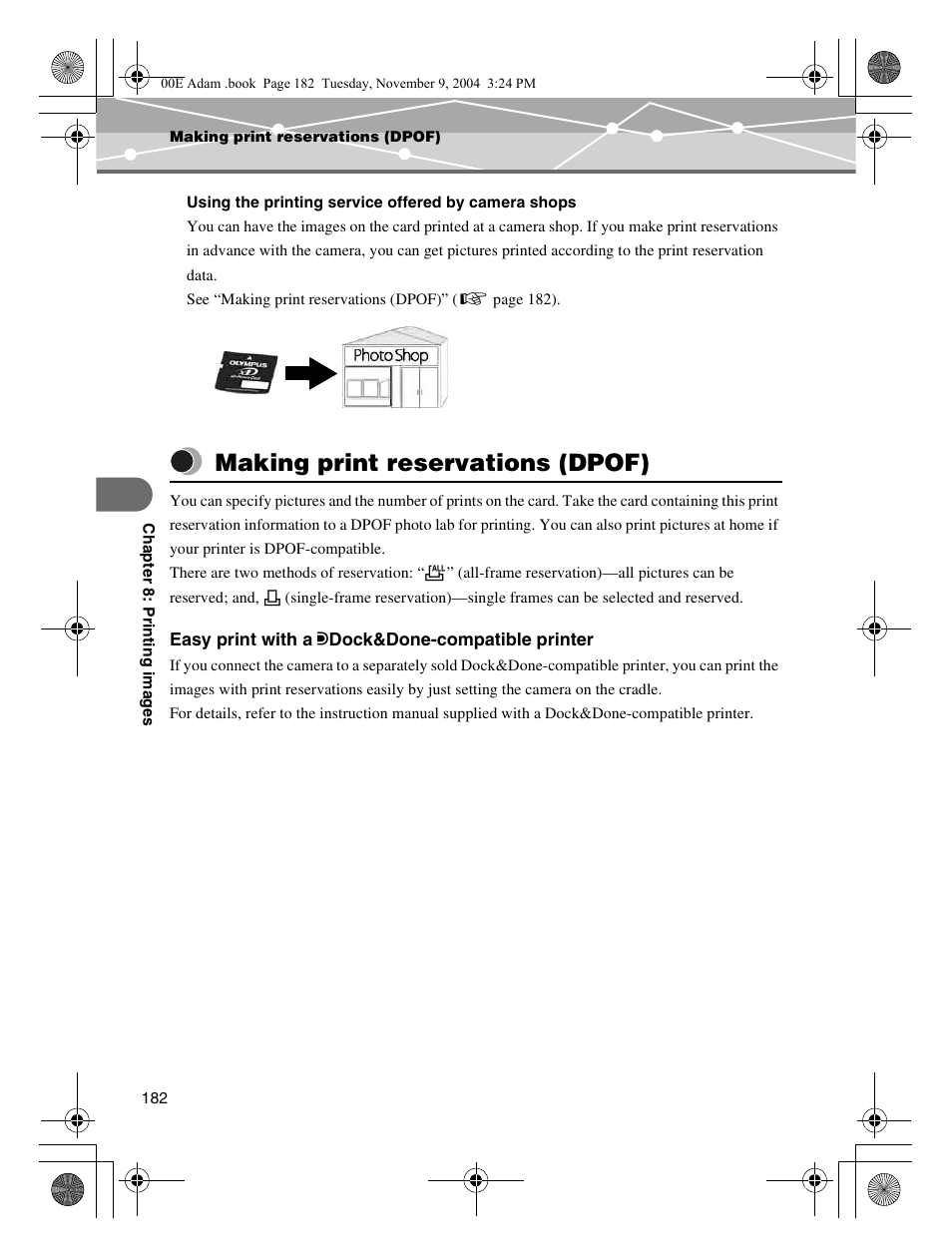 Making print reservations (dpof) | Olympus IR-500 User Manual | Page 182 / 259