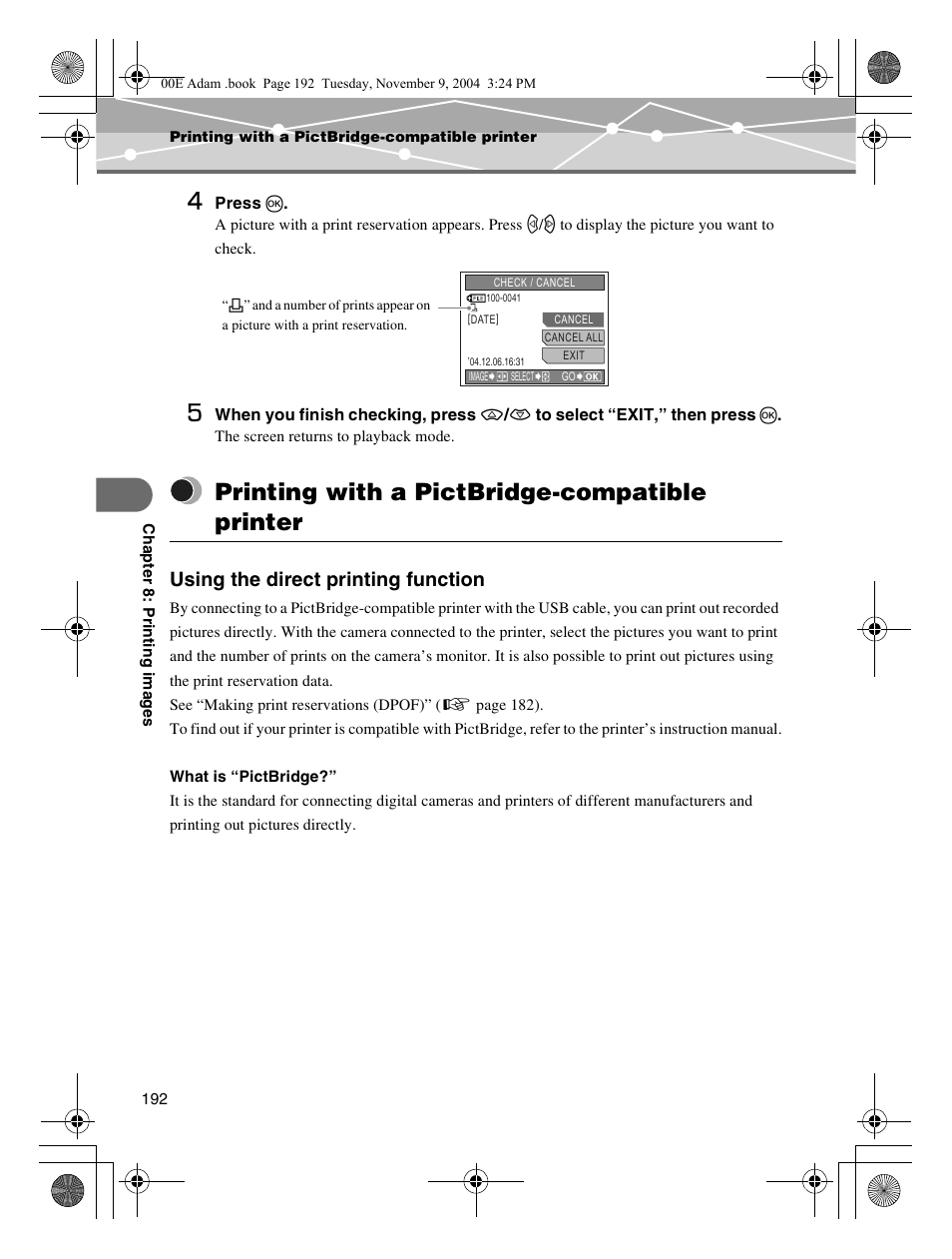 Printing with a pictbridge-compatible printer, Using the direct printing function | Olympus IR-500 User Manual | Page 192 / 259