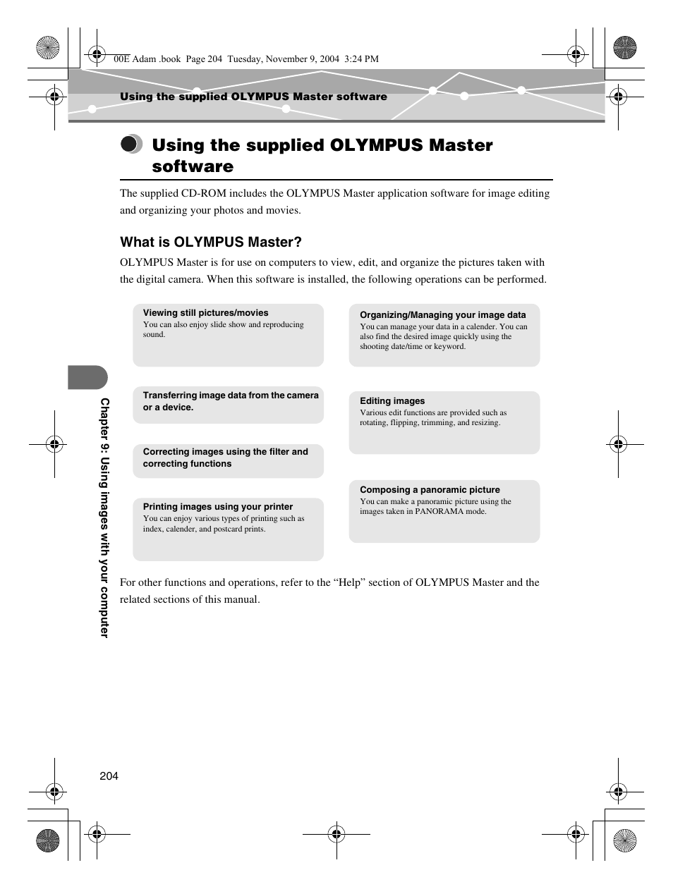 Using the supplied olympus master software, What is olympus master, E “using the supplied olympus master software | Olympus IR-500 User Manual | Page 204 / 259