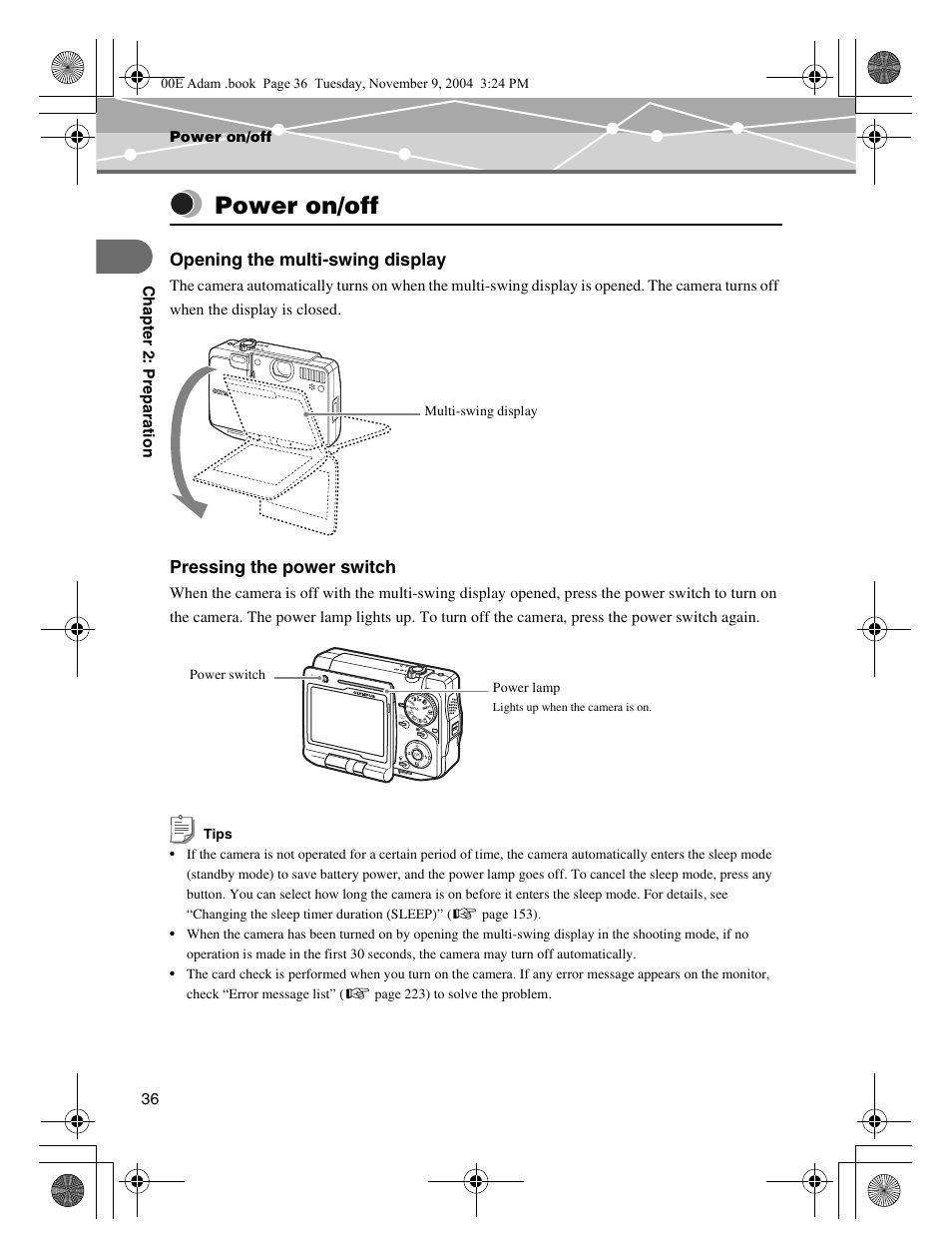 Power on/off, Opening the multi-swing display, Pressing the power switch | Olympus IR-500 User Manual | Page 36 / 259