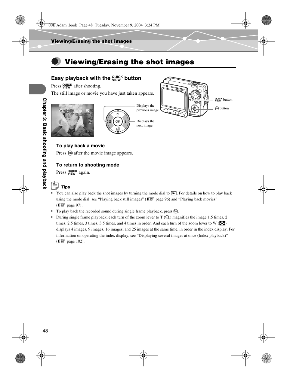 Viewing/erasing the shot images, Easy playback with the h button | Olympus IR-500 User Manual | Page 48 / 259