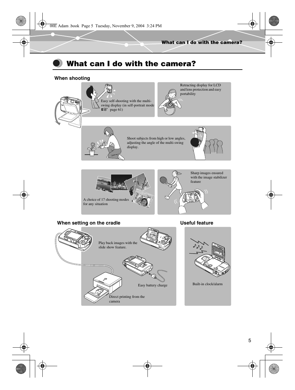 What can i do with the camera | Olympus IR-500 User Manual | Page 5 / 259