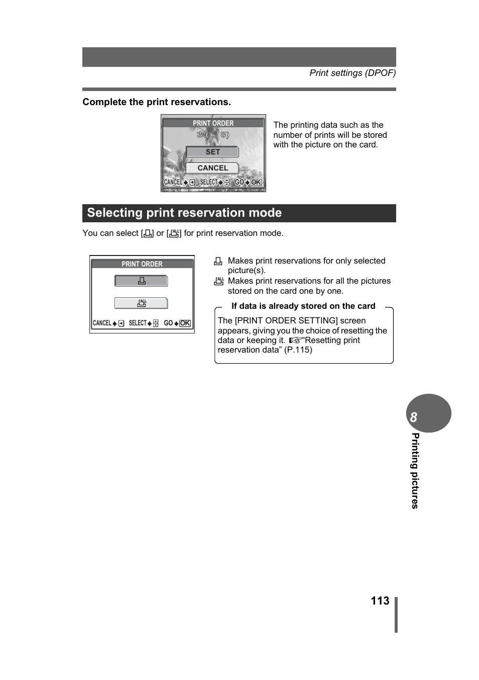 Selecting print reservation mode, G“selecting print reservation, Mode” (p.113) | Printing pictures, Complete the print reservations | Olympus Stylus 500 Digital User Manual | Page 113 / 170