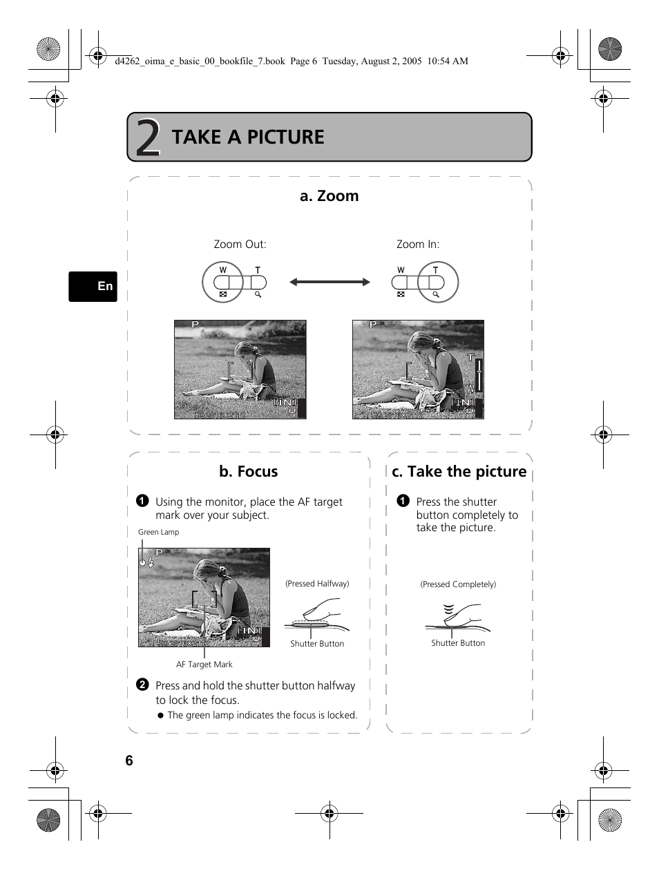 Take a picture, A. zoom, C. take the picture | B. focus | Olympus Stylus 600 Digital User Manual | Page 6 / 84