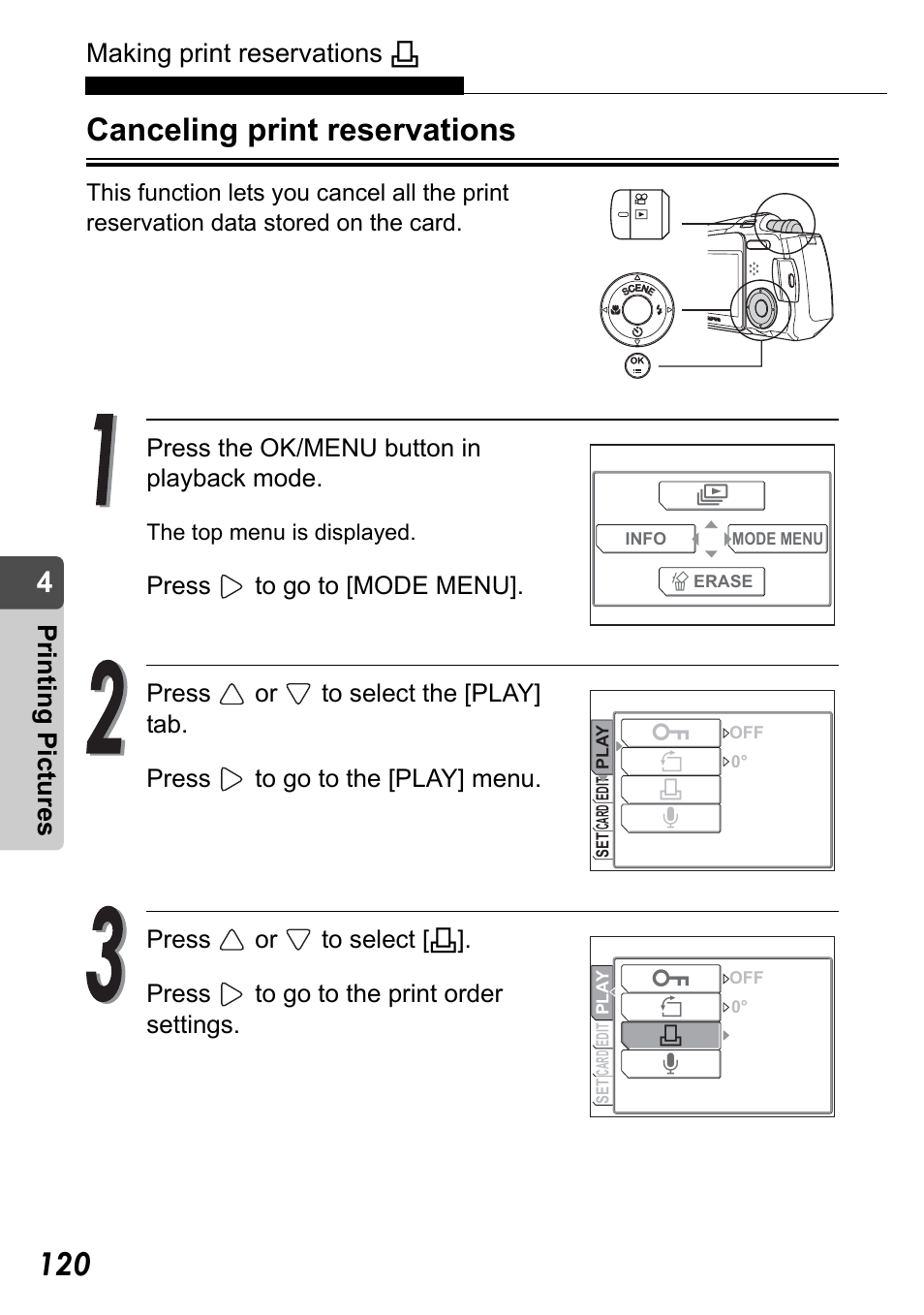 Canceling print reservations, Making print reservations, Pr in ting pic tu res | Olympus Stylus Verve User Manual | Page 120 / 192