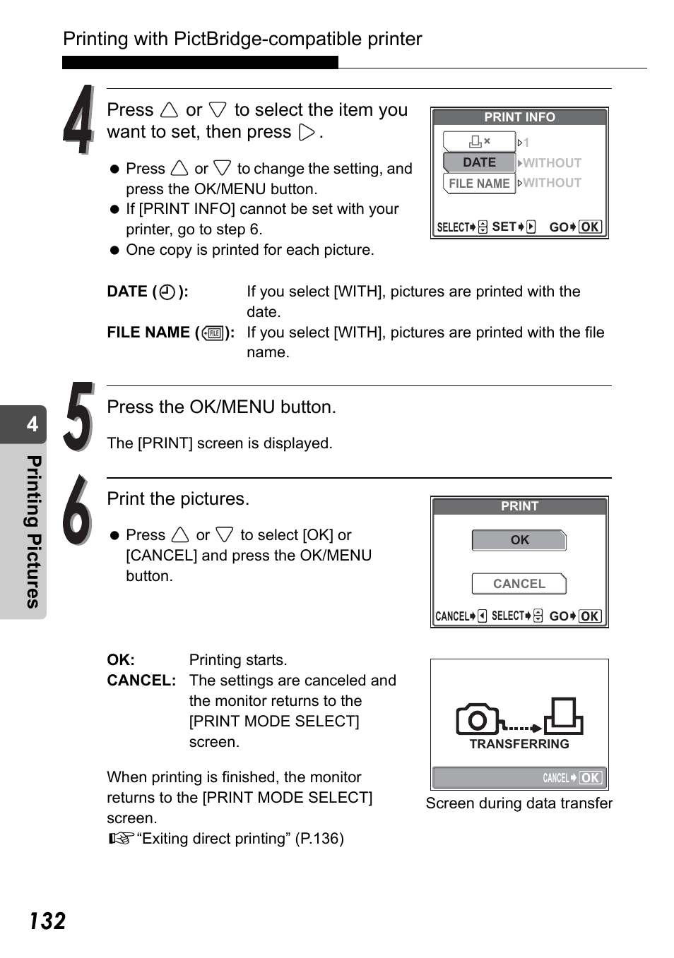 Printing with pictbridge-compatible printer, Pr in ting pic tu res, Press the ok/menu button | Print the pictures | Olympus Stylus Verve User Manual | Page 132 / 192