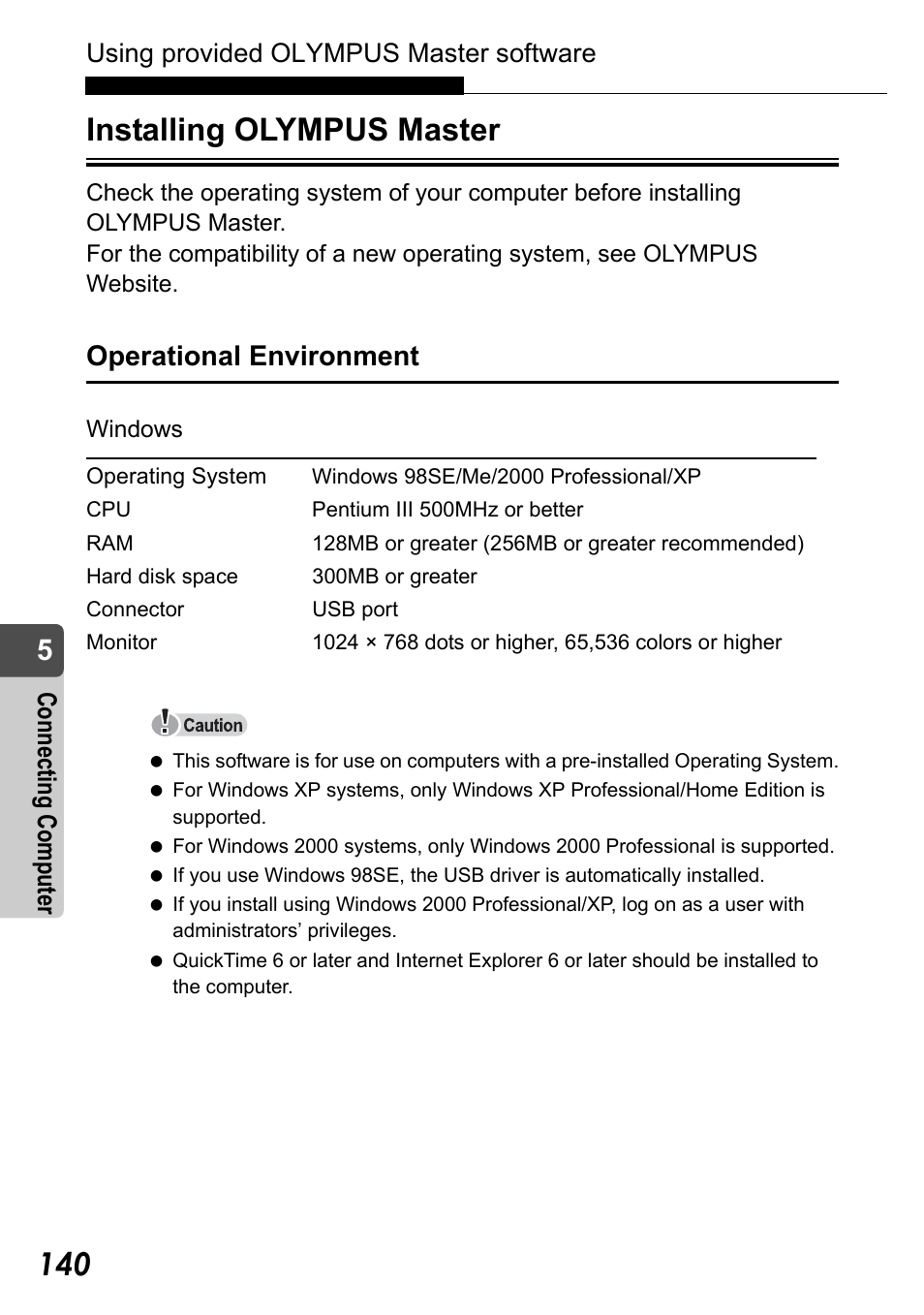 Installing olympus master, Operational environment, Using provided olympus master software | Conn ec ting co mput er | Olympus Stylus Verve User Manual | Page 140 / 192