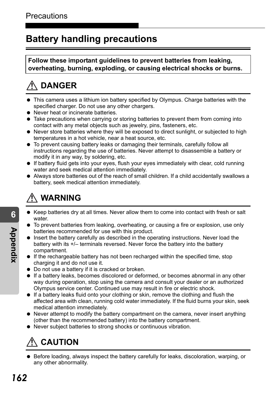 Battery handling precautions, Danger, Warning | Caution, Precautions, Appe ndix | Olympus Stylus Verve User Manual | Page 162 / 192