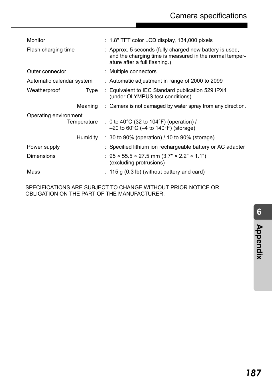 Camera specifications, Appe ndix | Olympus Stylus Verve User Manual | Page 187 / 192