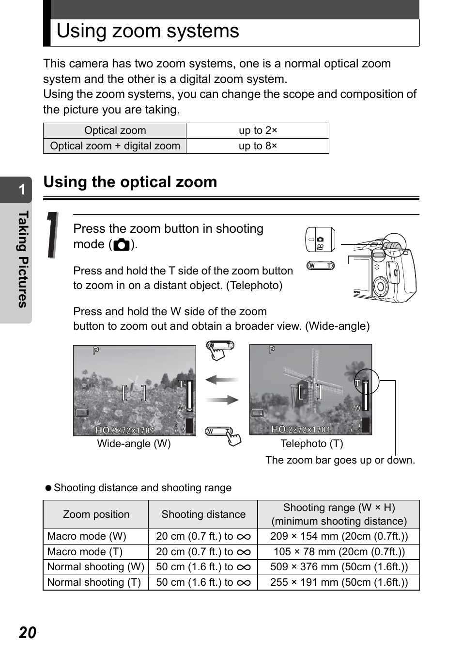 Using zoom systems, Using the optical zoom, Using zoom | Systems, P.20), Taking pict ure s | Olympus Stylus Verve User Manual | Page 20 / 192