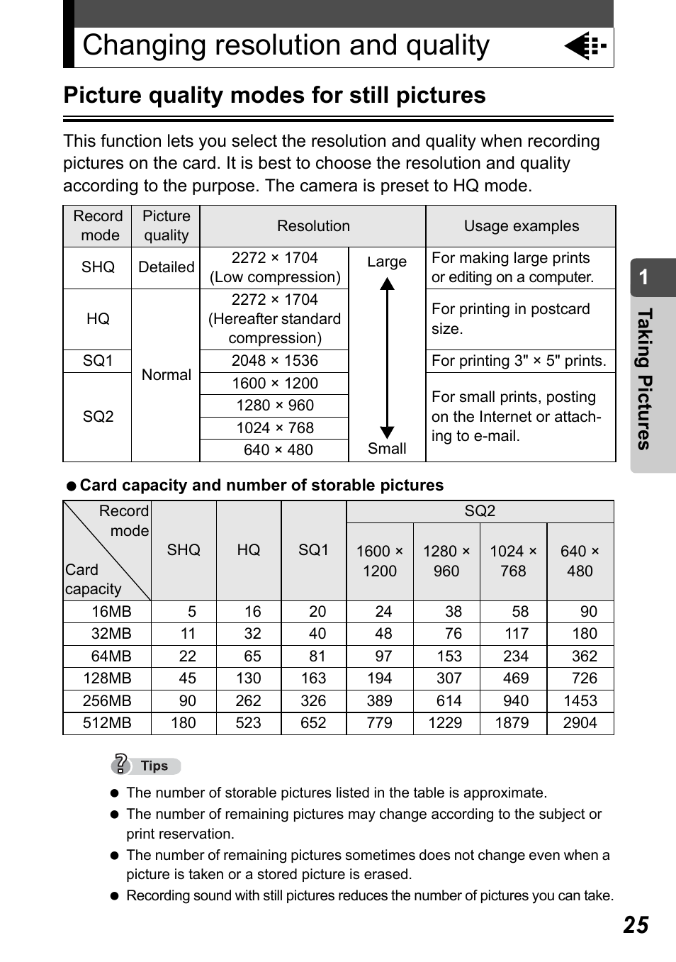 Changing resolution and quality, Picture quality modes for still pictures, Changing resolution and quality k | Taking pict ure s | Olympus Stylus Verve User Manual | Page 25 / 192