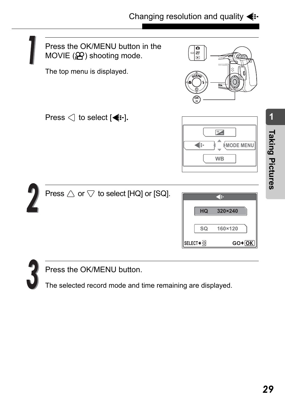 Changing resolution and quality k, Taking pict ure s | Olympus Stylus Verve User Manual | Page 29 / 192