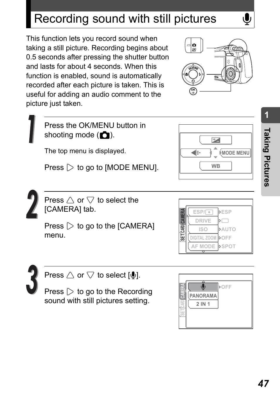 Recording sound with still pictures, Recording sound with still pictures r, Taking pict ure s | Olympus Stylus Verve User Manual | Page 47 / 192