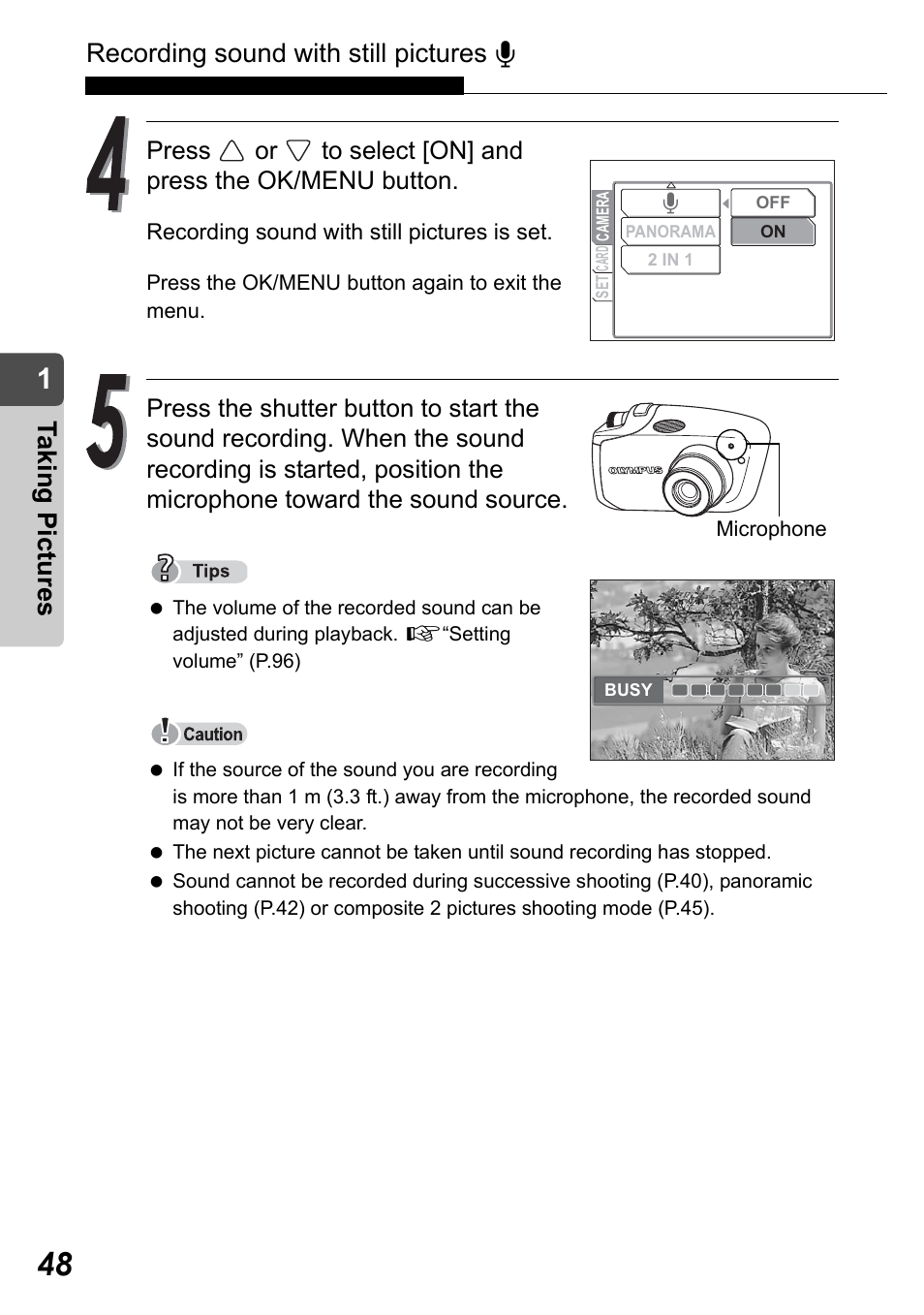 Recording sound with still pictures r, Taking pict ure s | Olympus Stylus Verve User Manual | Page 48 / 192