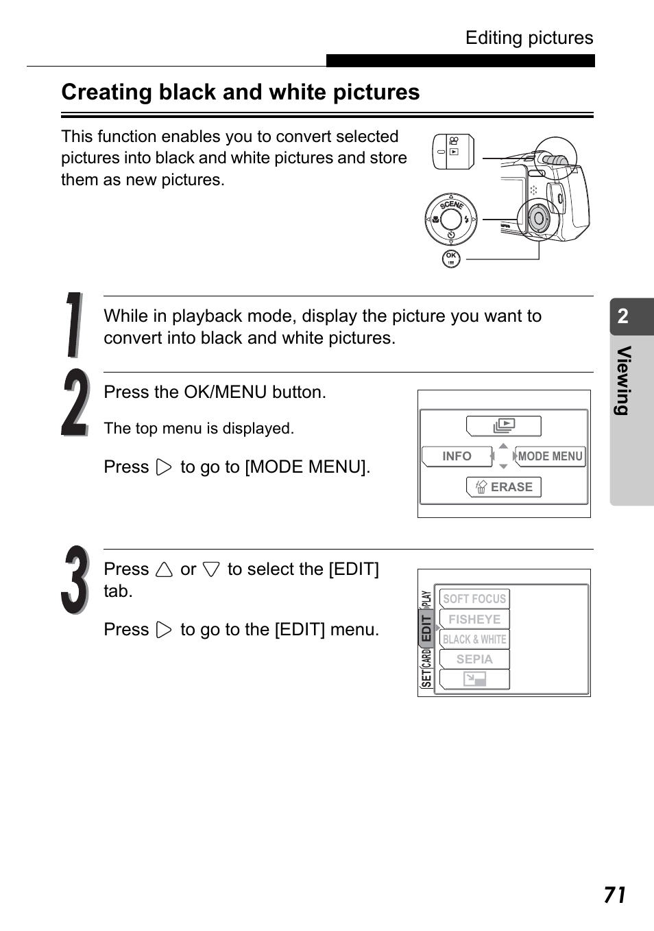 Creating black and white pictures, Editing pictures, Vi e w in g | Olympus Stylus Verve User Manual | Page 71 / 192