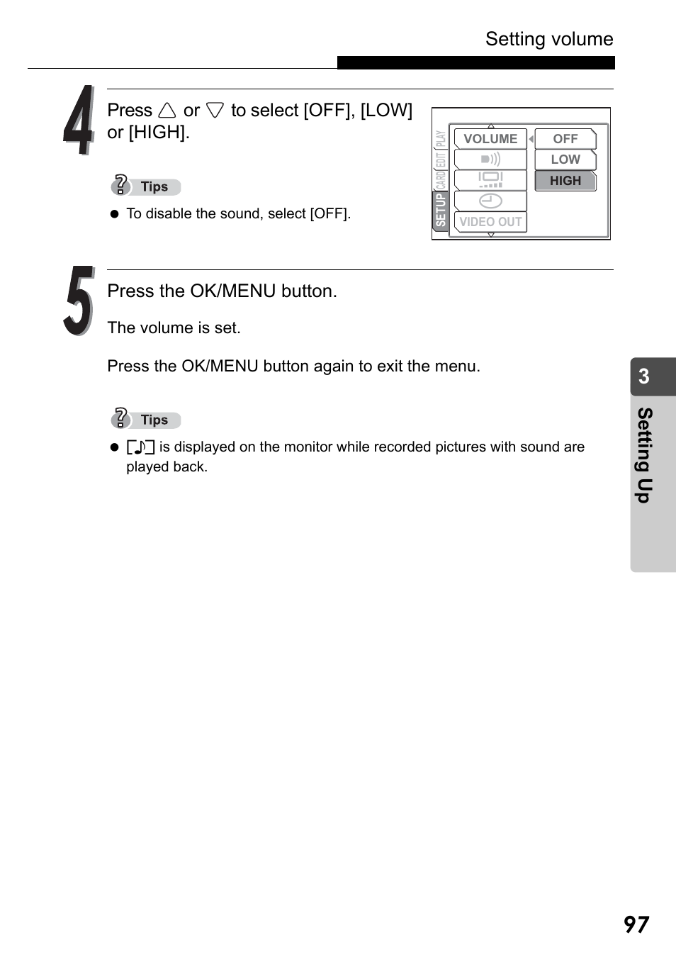 Setting volume, Set ting up, Press or to select [off], [low] or [high | Press the ok/menu button | Olympus Stylus Verve User Manual | Page 97 / 192
