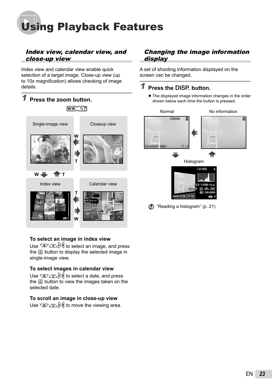 Using playback features, 23 en index view, calendar view, and close-up view, Changing the image information display | Press the zoom button, Press the g button, Use klmn to move the viewing area, Single-image view closeup view, Wt t t index view calendar view | Olympus STYLUS 7010 User Manual | Page 23 / 72