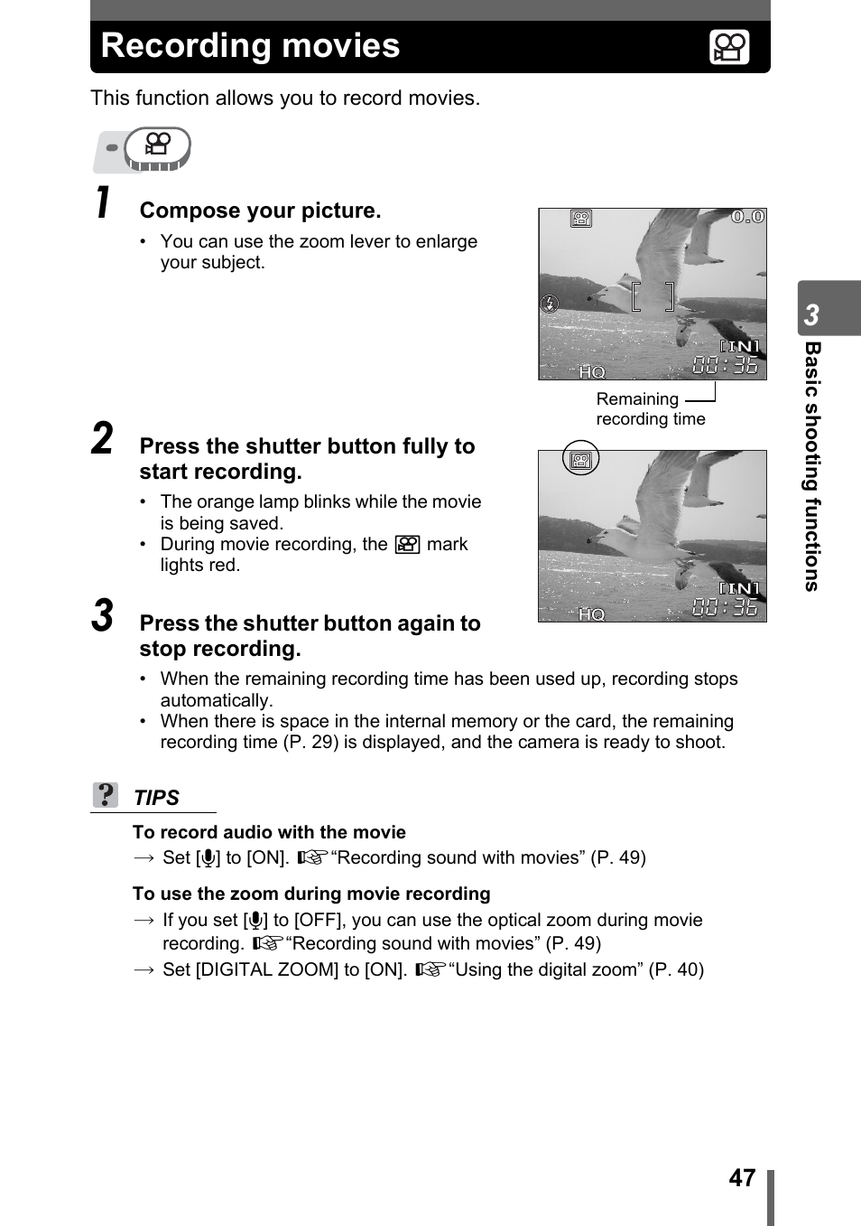 Recording movies, Recording movies” (p. 47) | Olympus SP-320 User Manual | Page 47 / 191