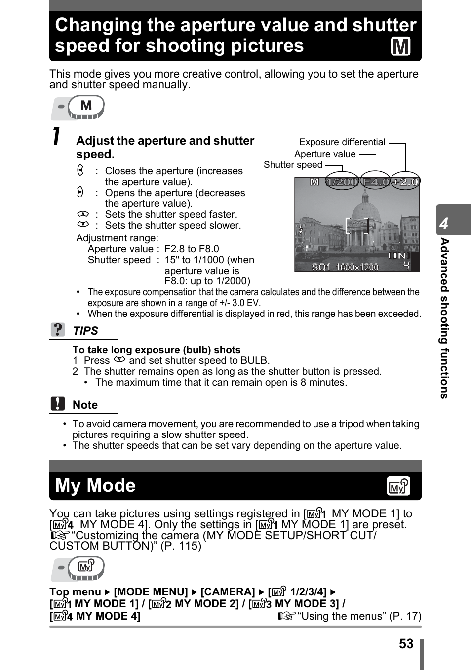 My mode, Changing the aperture value and, Shutter speed for shooting pictures | Changing the aperture value and shutter speed, For shooting pictures” (p. 53), G“my mode” (p. 53) | Olympus SP-320 User Manual | Page 53 / 191