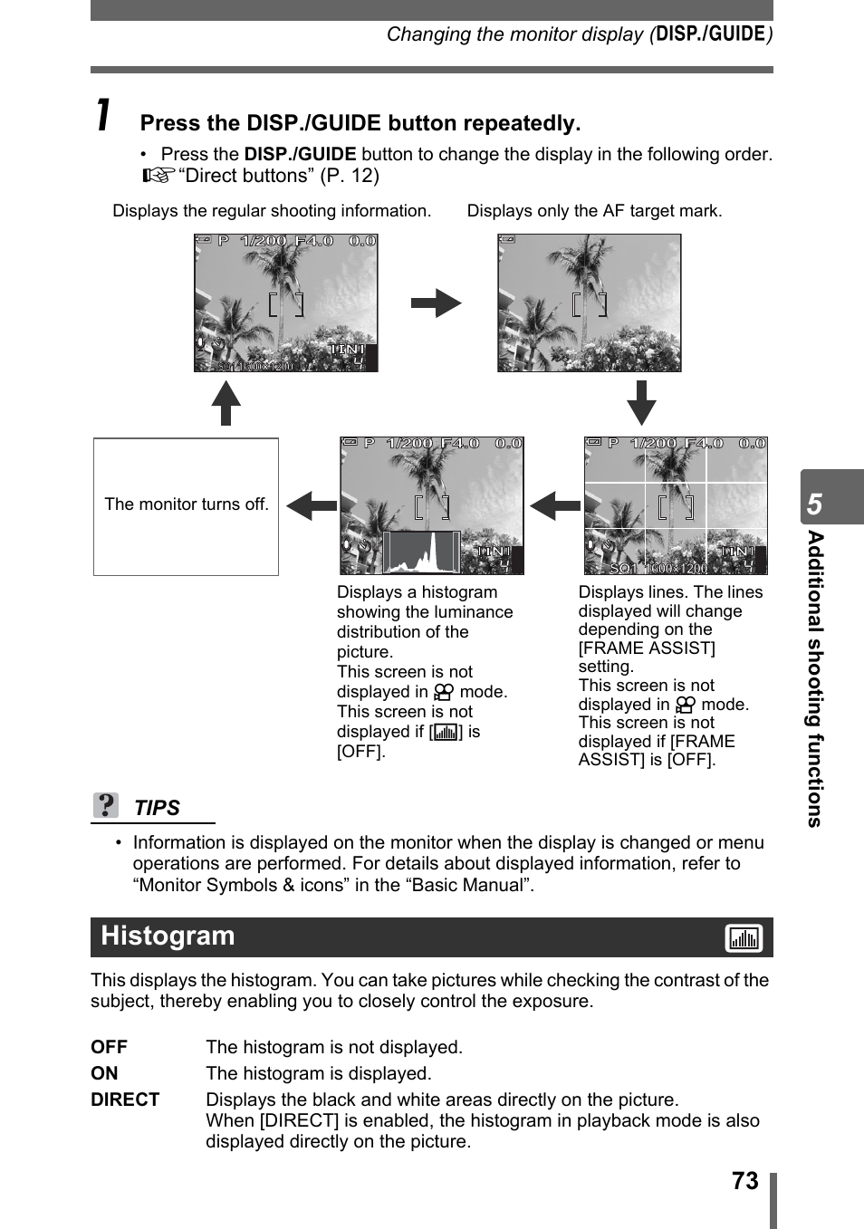 Histogram, Press the disp./guide button repeatedly, Ad d iti on al sh oo tin g fu nctio n s | Tips | Olympus SP-320 User Manual | Page 73 / 191