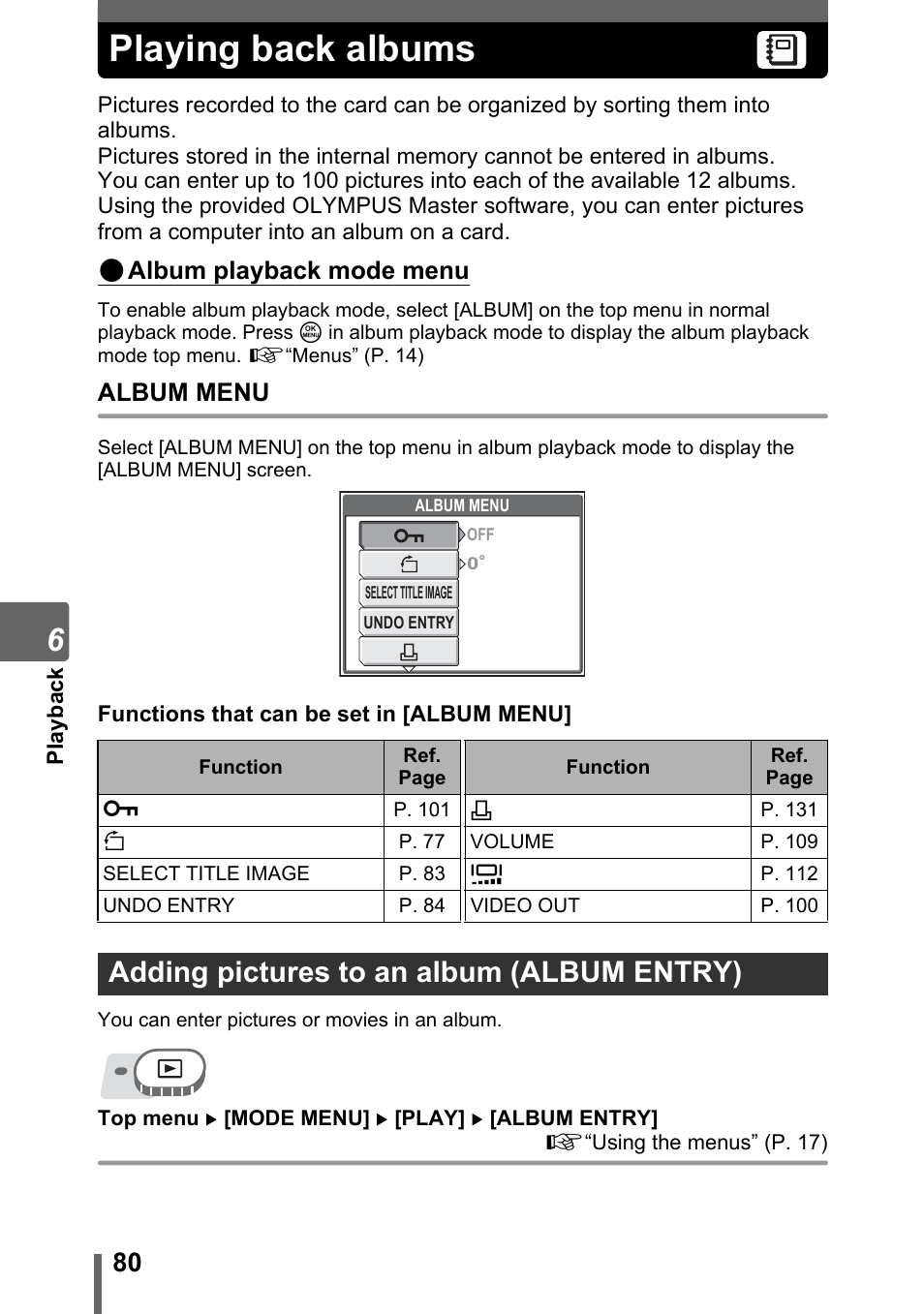 Playing back albums, Adding pictures to an album (album entry), Adding pictures to an album | Album entry)” (p. 80), P. 80, Album playback mode menu, Album menu | Olympus SP-320 User Manual | Page 80 / 191
