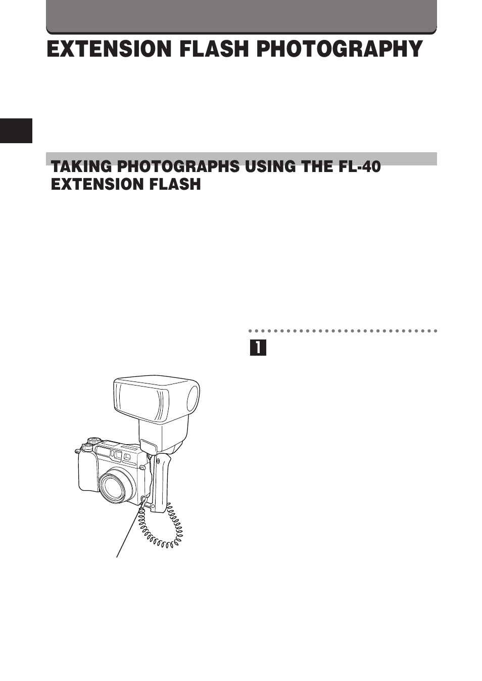 Extension flash photography, Taking photographs using the fl-40 extension flash | Olympus C-3000 Zoom User Manual | Page 15 / 75