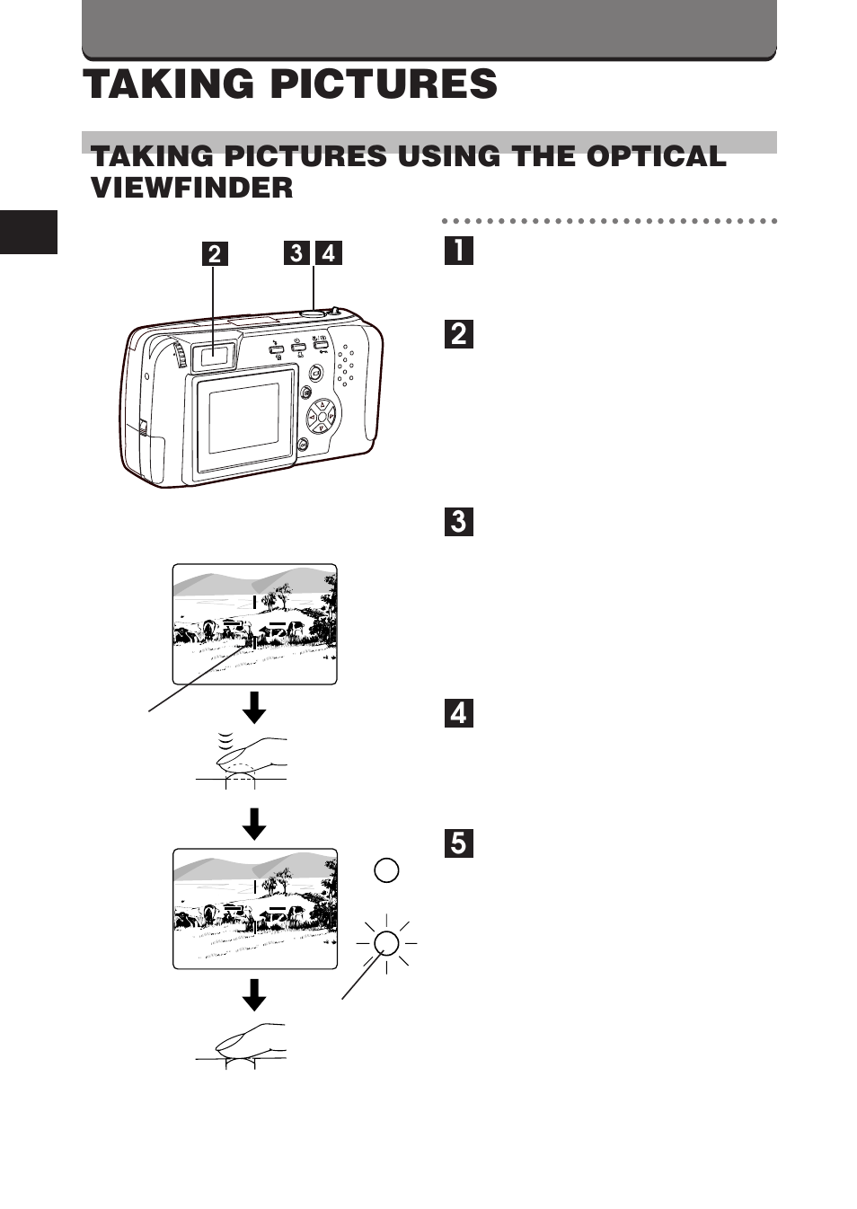 Taking pictures, Taking pictures using the optical viewfinder | Olympus D-460 Zoom User Manual | Page 42 / 138