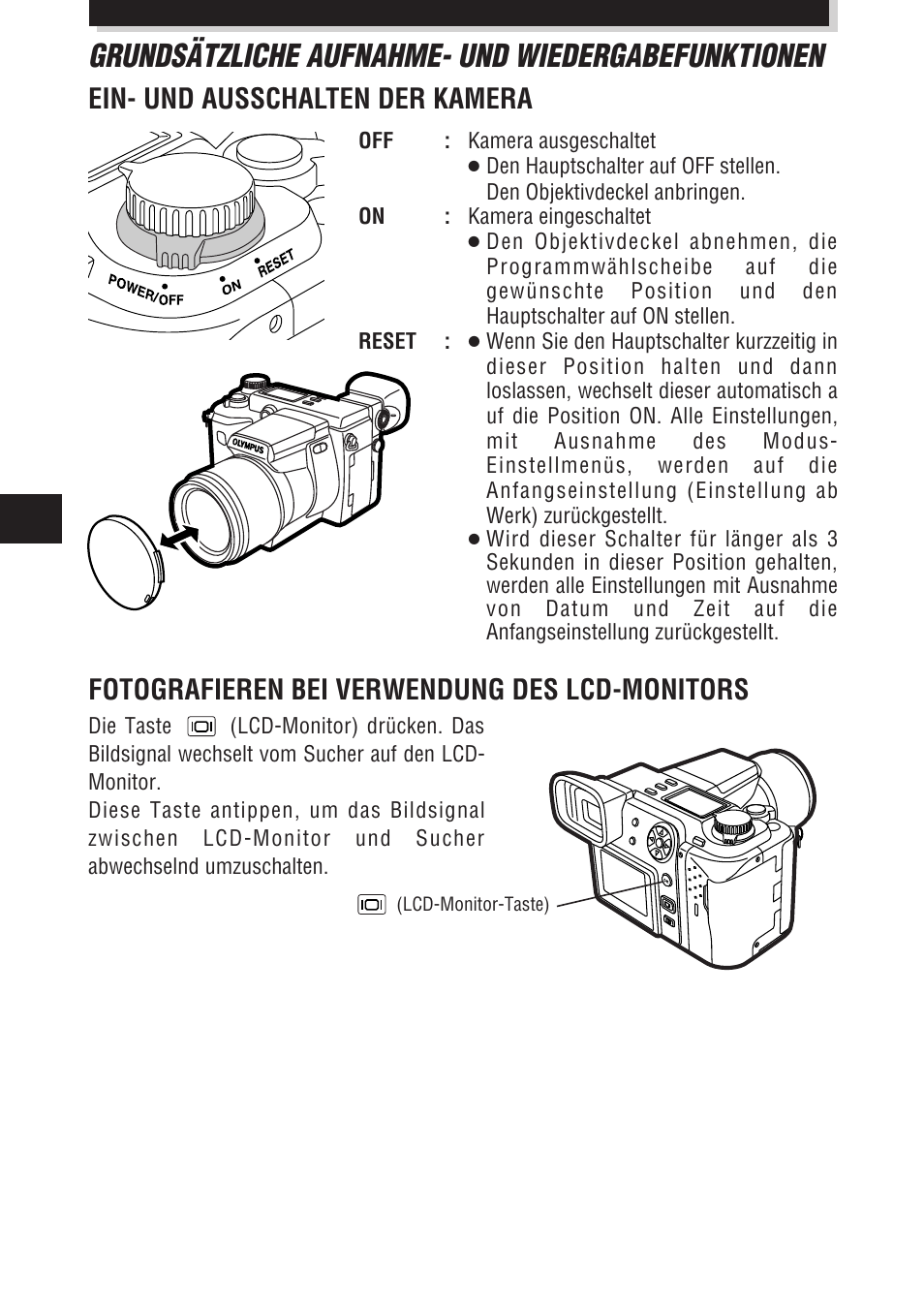 Grundsätzliche aufnahme- und wiedergabefunktionen, Ein- und ausschalten der kamera, Fotografieren bei verwendung des lcd-monitors | Olympus E-100 RS User Manual | Page 104 / 172