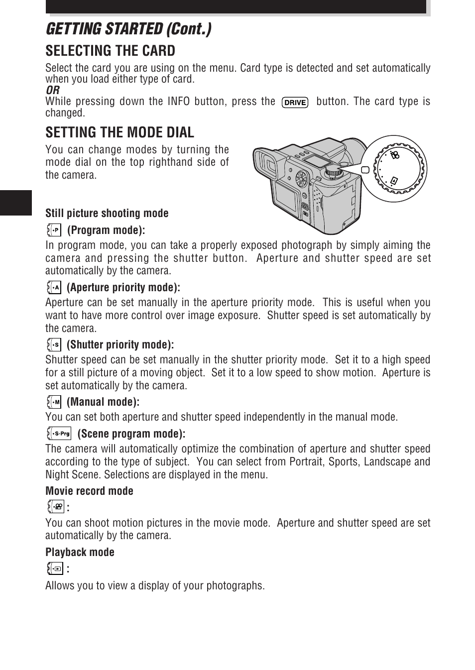 Getting started (cont.), Setting the mode dial, Selecting the card | Olympus E-100 RS User Manual | Page 18 / 172