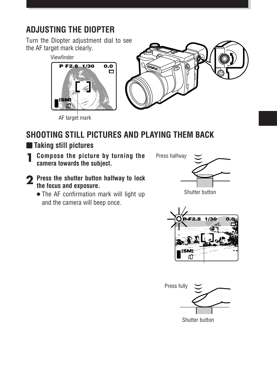 Shooting still pictures and playing them back, Adjusting the diopter, Taking still pictures | Olympus E-100 RS User Manual | Page 23 / 172